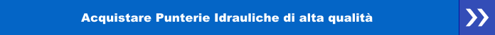 Acquistare Punterie Idrauliche di alta qualità