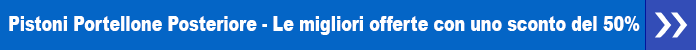 Pistoni Portellone Posteriore - Le migliori offerte con uno sconto del 50%